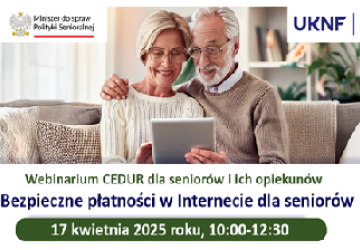 Webinarium - Bezpieczne płatności w Internecie dla seniorów