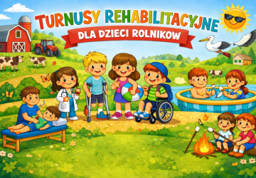 Turnusy rehabilitacyjne dla dzieci rolników- lato 2026.